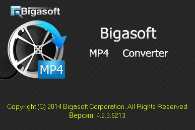 Bigasoft MP4 Converter