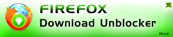 Firefox Download Unblocker