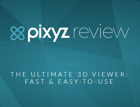 Pixyz Review