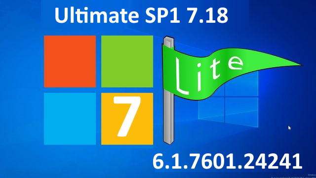 Windows 7 Ultimate SP1 miniLite 7.18
